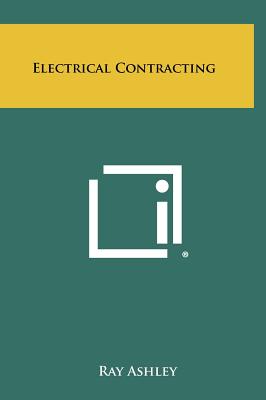 Electrical Contracting - Ashley, Ray