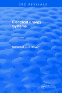 Electrical Energy Systems: Second Edition