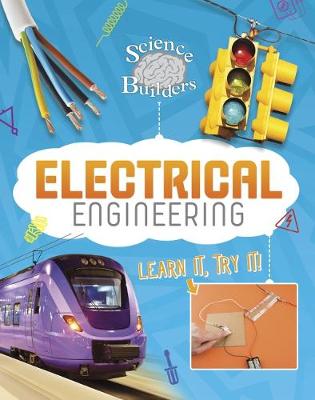 Electrical Engineering: Learn It, Try It! - Sobey, Ed