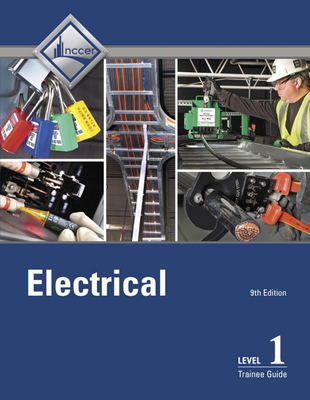 Electrical Level 1 Trainee Guide By NCCER - Alibris