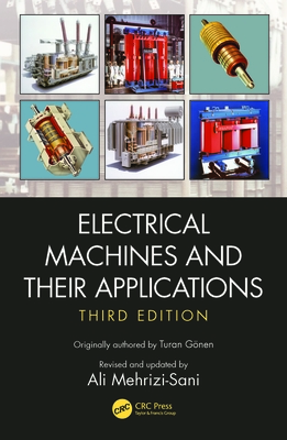 Electrical Machines and Their Applications: International Student Edition - Mehrizi-Sani, Ali