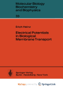 Electrical Potentials in Biological Membrane Transport