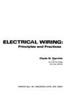 Electrical Wiring: Principles and Practices - Herrick, Clyde N