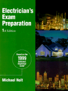 Electrician's Exam Preparation: Electrical Theory, National Electrical Code, NEC Calculations : Contains 2,400 Practice Questions