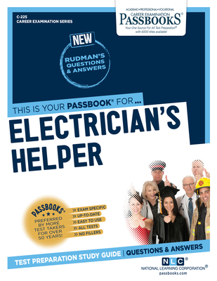 Electrician's Helper (C-225): Passbooks Study Guide Volume 225 - National Learning Corporation