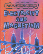 Electricity and Magnetism