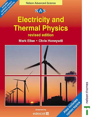 Electricity and Thermal Physics - Ellse, Mark, and Honeywill, Chris