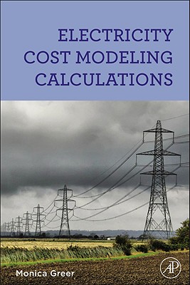 Electricity Cost Modeling Calculations - Greer, Monica