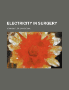 Electricity in Surgery