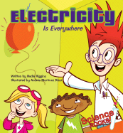 Electricity Is Everywhere