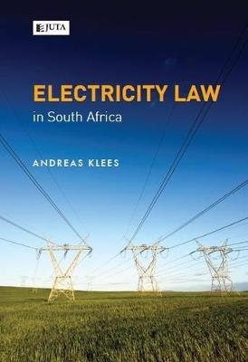 Electricity law in South Africa - Klees, A.