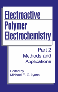 Electroactive Polymer Electrochemistry: Part 2: Methods and Applications