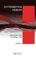 Electroanalytical Chemistry: A Series of Advances: Volume 25