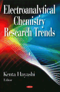 Electroanalytical Chemistry Research Trends