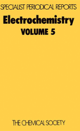 Electrochemistry: Volume 5