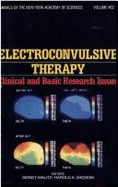 Electroconvulsive Therapy: Clinical and Basic Research Issues - Malitz, Sidney