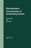 Electrodynamic Characteristics of Accelerating Cavities