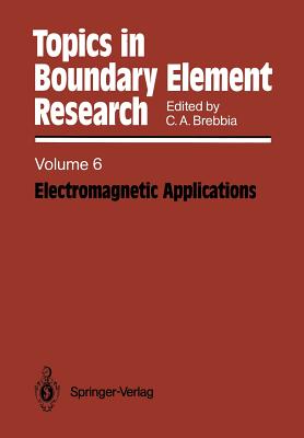 Electromagnetic Applications - Brebbia, Carlos a (Editor)