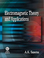 Electromagnetic Theory and Applications
