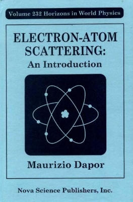 Electron-Atom Scattering - Dapor, Maurizio