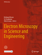 Electron Microscopy in Science and Engineering