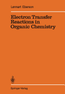 Electron Transfer Reactions in Organic Chemistry