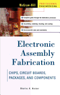 Electronic Assembly Fabrication