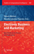 Electronic Business and Marketing: New Trends on Its Process and Applications