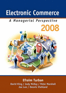 Electronic Commerce: A Managerial Perspective