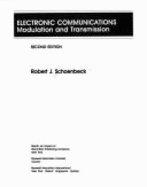 Electronic Communications: Modulation and Transmission
