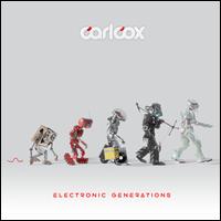 Electronic Generations - Carl Cox