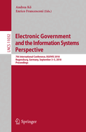 Electronic Government and the Information Systems Perspective: 7th International Conference, Egovis 2018, Regensburg, Germany, September 3-5, 2018, Proceedings