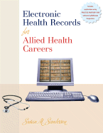 Electronic Health Records for Allied Health Careers