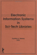 Electronic Information Systems in Sci-Tech Libraries