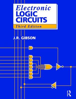 Electronic Logic Circuits - Gibson, J