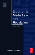 Electronic Media Law and Regulation