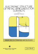 Electronic Structure of Metal-Semiconductor Contacts