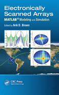 Electronically Scanned Arrays MATLAB Modeling and Simulation