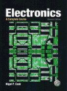 Electronics: A Complete Course