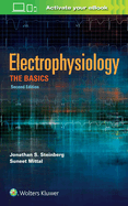 Electrophysiology: The Basics: The Basics