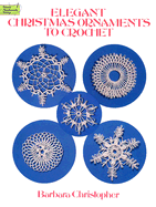 Elegant Christmas Ornaments to Crochet