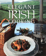 Elegant Irish Cooking: Recipes from the World's Foremost Irish Chefs - Cullen, Noel C