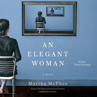 Elegant Woman - McPhee, Martha, and Zackman, Gabra (Read by)