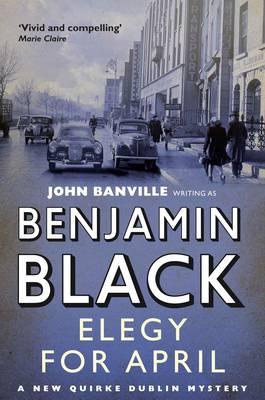 Elegy for April - Black, Benjamin