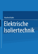 Elektrische Isoliertechnik
