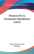 Elemens De La Grammaire Mandchoue (1832)