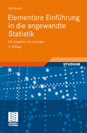 Elementare Einfhrung in Die Angewandte Statistik: Mit Aufgaben Und Lsungen