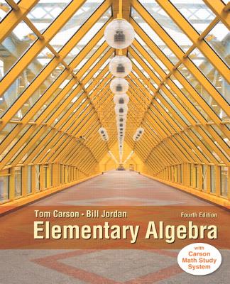 Elementary Algebra - Carson, Tom, and Jordan, Bill