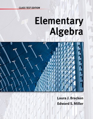 Elementary Algebra - Miller, Ed, and Bracken, Laura