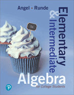 Elementary and Intermediate Algebra for College Students